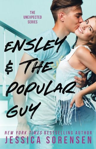 Ensley & the Popular Guy (Unexpected Series, Band 1)
