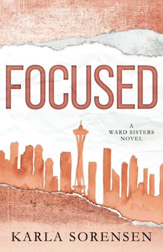 Focused: Alternate Cover (Wards Sisters Alternate Covers, Band 1) von Independently published