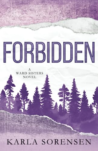 Forbidden: Alternate Cover (Wards Sisters Alternate Covers, Band 4)