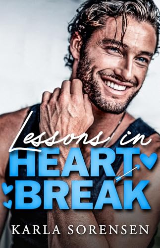 Lessons in Heartbreak (The Kings) von Montlake