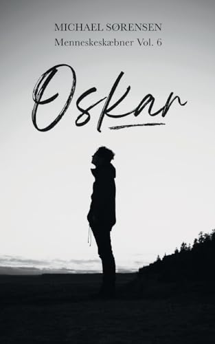 Oskar: Menneskeskæbner Vol. 6 von BoD – Books on Demand – Dänemark