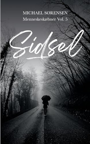 Sidsel: Menneskeskæbner Vol. 5 von BoD – Books on Demand – Dänemark