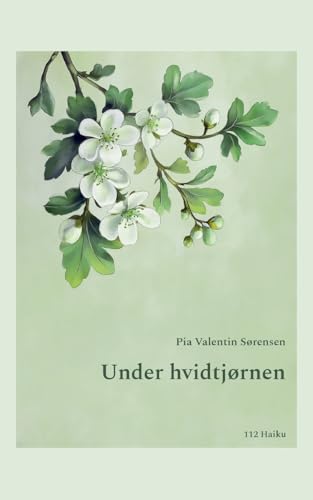 Under hvidtjørnen Under hvidtjørnen von BoD – Books on Demand – Dänemark