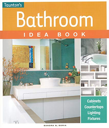 The Bathroom Idea Book