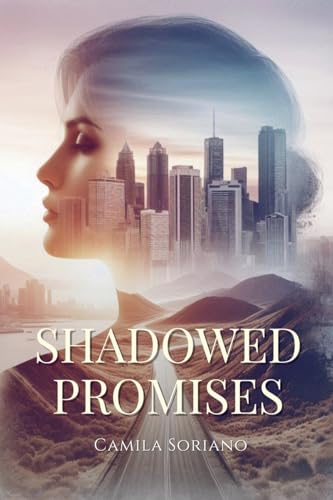 Shadowed Promises von Aurora Inkwell