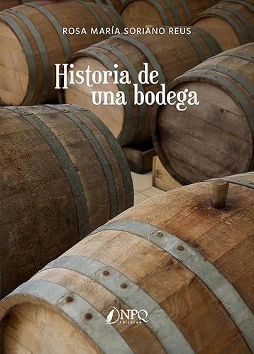Historia de una bodega von Npq Editores