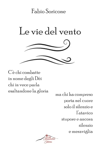 Le vie del vento von Tomarchio Editore