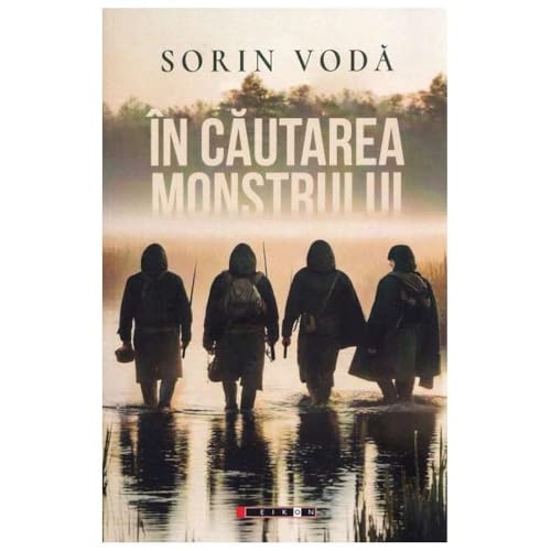 In Cautarea Monstrului. Jurnal De Pescar In Cautarea Monstrului. Jurnal De Pescar von Eikon