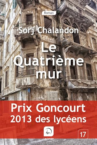 Le Quatrième Mur (Goncourt des Lycéens) von De la Loupe