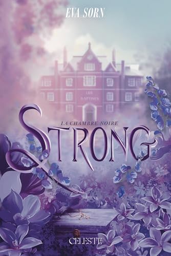 Strong - La Chambre Noire Strong - La Chambre Noire von CELESTE EDITIONS