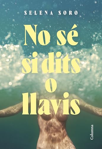 No sé si dits o llavis (Clàssica) von Columna CAT
