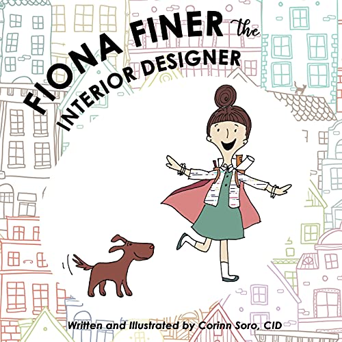 Fiona Finer The Interior Designer von CreateSpace Independent Publishing Platform