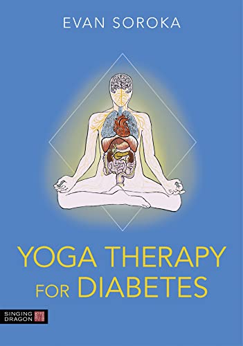 Yoga Therapy for Diabetes von Singing Dragon