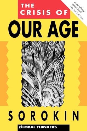The Crisis of Our Age (Archive) von ONEWorld Publications