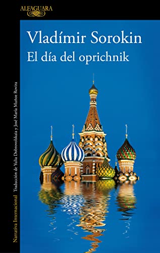 El día de Oprochnik (Literaturas) von ALFAGUARA