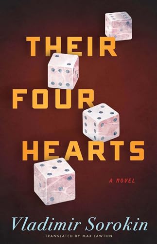 Their Four Hearts (Russian Literature) von Dalkey Archive Press