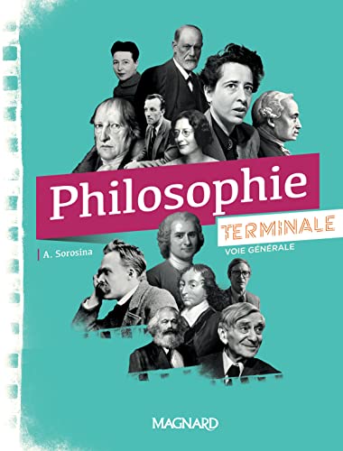 Philosophie Tle générale - Ed. Sorosina (2020) - Manuel élève von MAGNARD