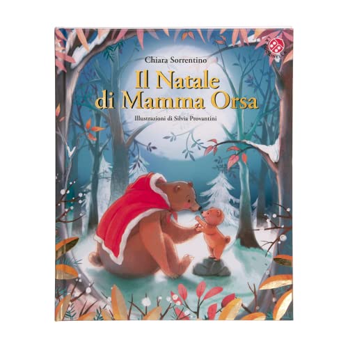 Il Natale di mamma Orsa. Ediz. a colori (I libri di Natale) von La Coccinella