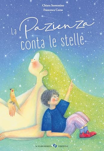 La pazienza conta le stelle (Libri illustrati) von La Margherita