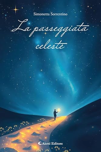 La passeggiata celeste (I diamanti) von Aletti editore
