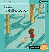 Luka y el dinosaurio (Colas de sirena, Band 21) von La Galera, SAU