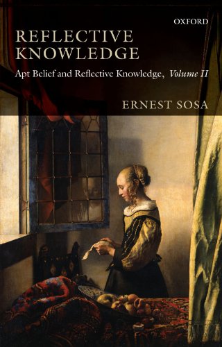 Reflective Knowledge: Apt Belief and Reflective Knowledge, Volume II von Oxford University Press