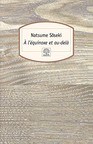 A l'équinoxe et au delà von Editions du Rocher