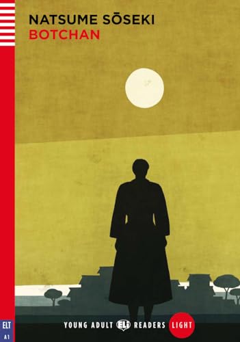 Botchan: Lektüre mit Audio-Online (ELi Young Adult Readers) von Klett