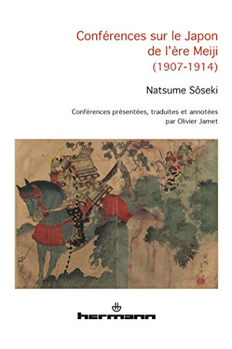 Conférences sur le Japon de l'ère Meiji (1907-1914) (HR.HORS COLLEC.) von HERMANN