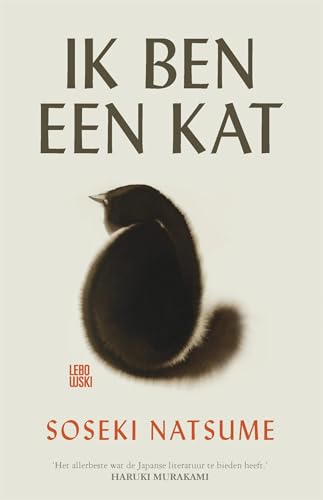 Ik ben een kat: Deel I (Ik ben een kat, 1) Ik ben een kat: Deel I (Ik ben een kat, 1) von Lebowski