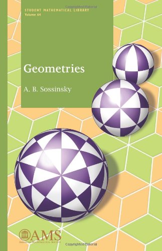 Geometries (Student Mathematical Library, 64, Band 64)