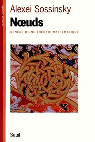 Noeuds. Genèse d'une théorie mathématique