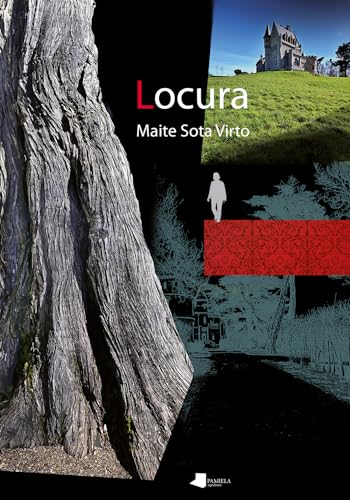 Locura (Ilargia Narrativa, Band 50) von Pamiela argitaletxea