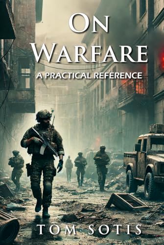 On Warfare: A Practical Reference von Independently published