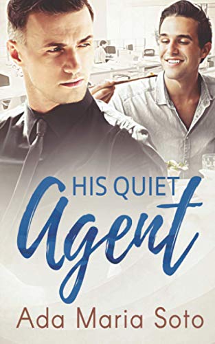 His Quiet Agent (The Agency, Band 1) von National Library of New Zealand
