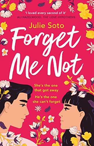 Forget Me Not: The hottest grumpy-sunshine second chance rom-com you’ll read this year, perfect for summer 2024! Forget Me Not: The hottest grumpy-sunshine second chance rom-com you’ll read this year, perfect for summer 2024!