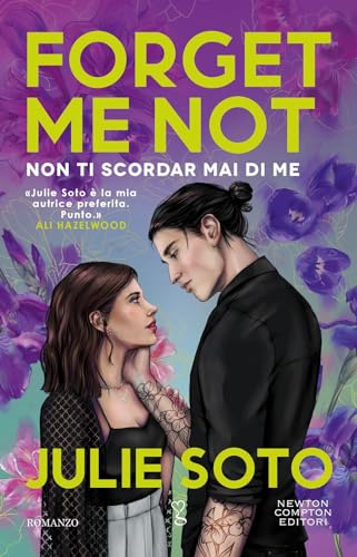 Forget me not. Non ti scordar mai di me (Anagramma) von Newton Compton Editori