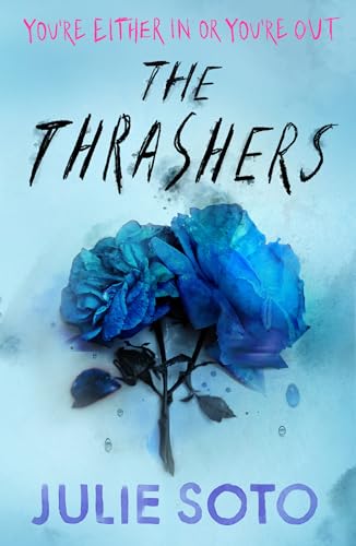 The Thrashers: New for 2025, a gripping YA thriller von Harper Fire