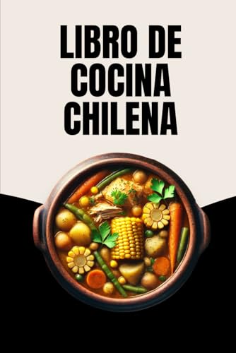 Libro De Cocina Chilena von Independently published