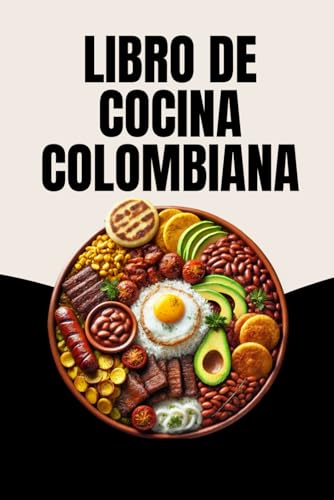 Libro De Cocina Colombiana von Independently published