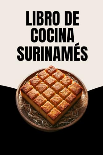 Libro De Cocina Surinamés von Independently published