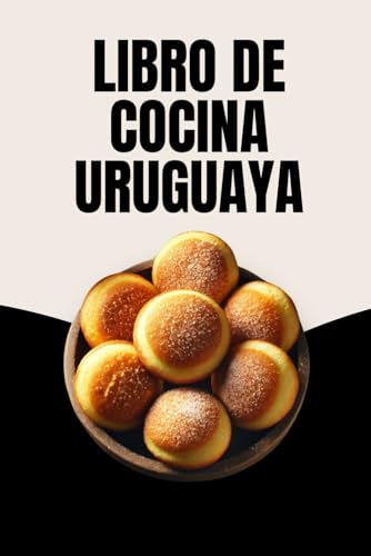 Libro De Cocina Uruguaya von Independently published