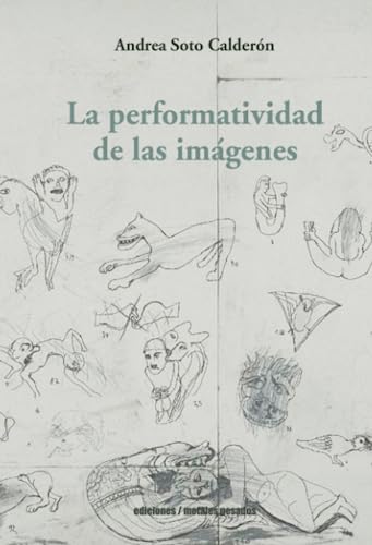 La performatividad de las imágenes