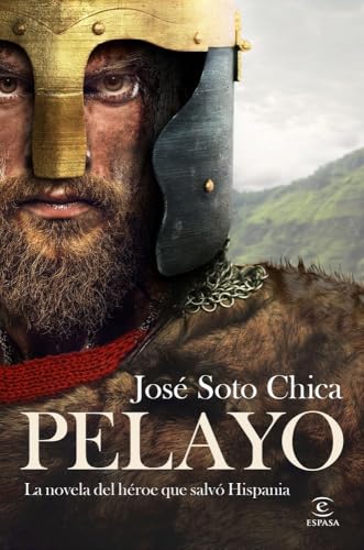 Pelayo (ESPASA NARRATIVA) von Espasa