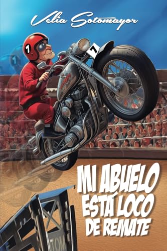 Mi abuelo está loco de remate von Barker Publishing LLC