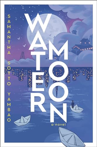 Water Moon: A Novel Water Moon: A Novel von Del Rey