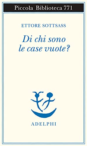 Di chi sono le case vuote? von PICCOLA BIBLIOTECA ADELPHI