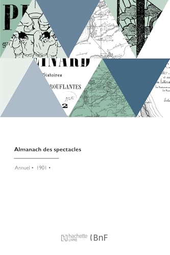 Almanach des spectacles von HACHETTE BNF