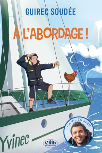 À l'abordage À l'abordage von MICHEL LAFON