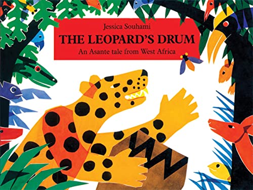 The Leopard's Drum: An Asante Tale from West Africa von Frances Lincoln Children's Books